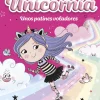 Unicornia 8 - Unos patines voladores