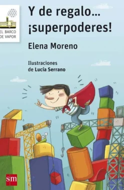 Y de regalo... ¡superpoderes!