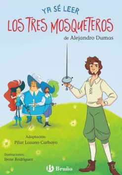 Ya sé leer Los tres mosqueteros
